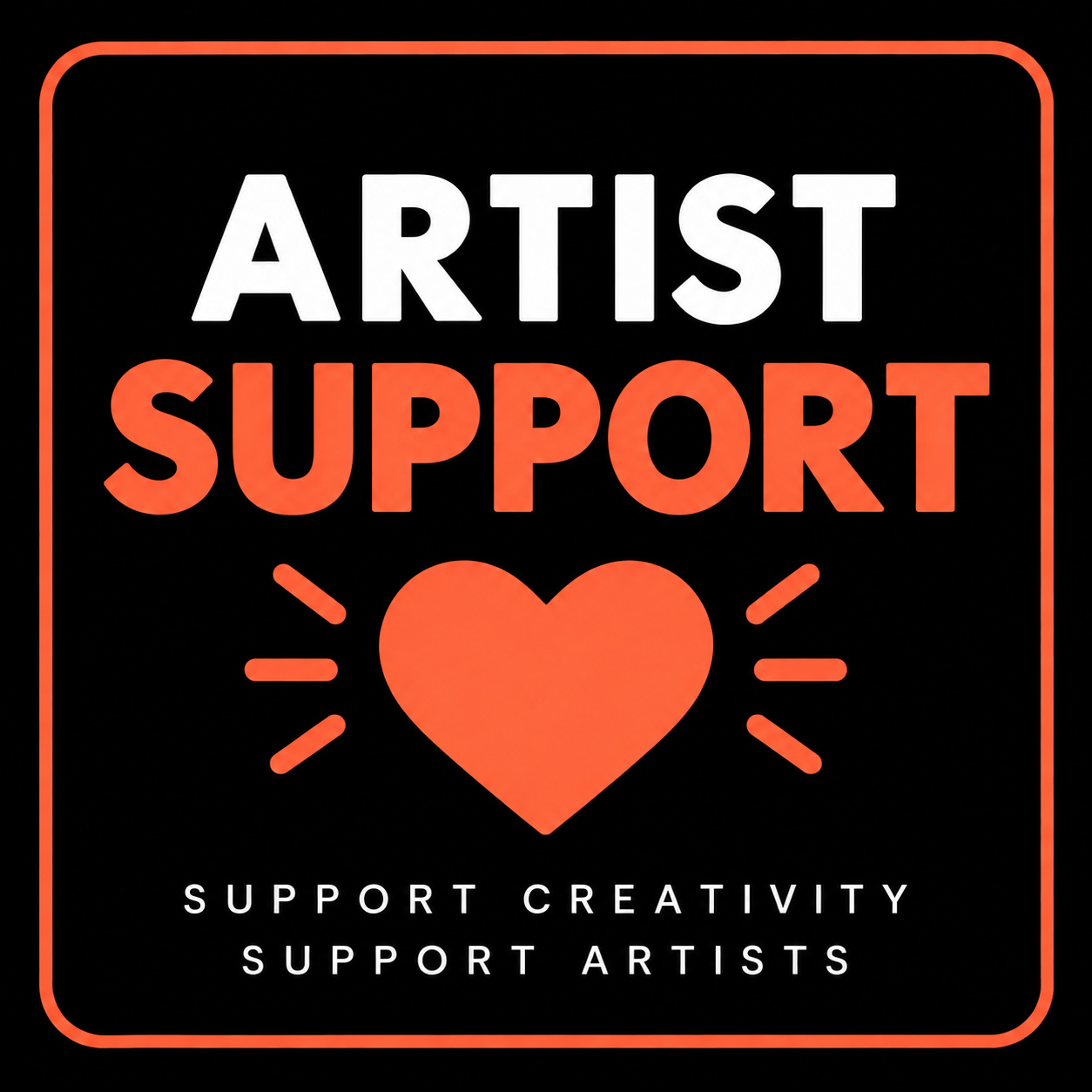 ARTIST SUPPORT